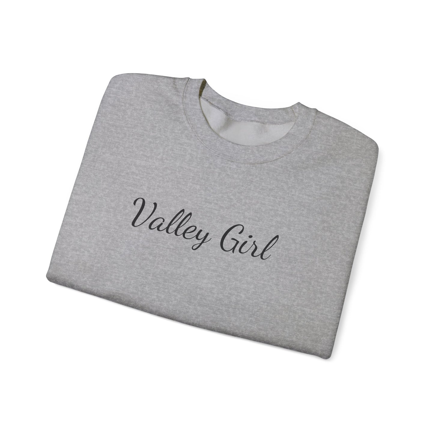 Valley Girl Sweatshirt
